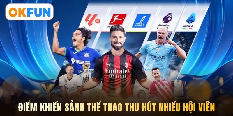 Điểm khiến sảnh thể thao thu hút nhiều hội viên